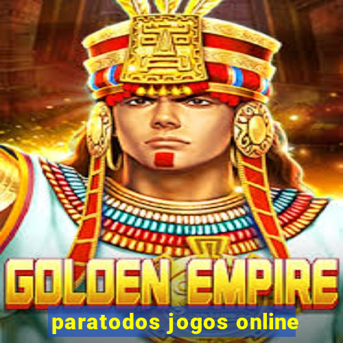 paratodos jogos online